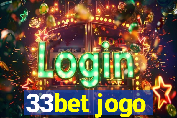 33bet jogo